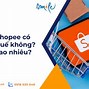 Thuế Shopee Bao Nhiêu